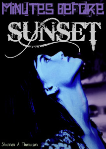 Shannon Thompson's novel "Minutes Before Sunset" was a Goodreads Book of the Month in July.