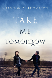 Shannon S. Thompson's YA dystopian novel, Take Me Tomorrow, features a clairvoyant drug and an uprising against the oppressive State.