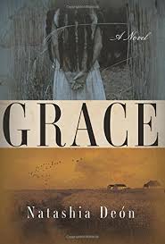 A New York Times review said of Natashia Deón's debut novel Grace, "her style is so visual it plays tricks on the imagination — did I just watch that scene? Or did I read it?"